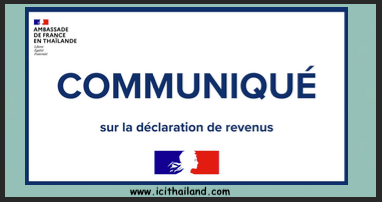 Déclaration de Revenus en Thaïlande Communiqué de l&rsquo; Ambassade De&nbsp;France